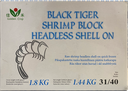 GOLDEN AQUAGLOBE Black Tiger Shrimps 31/40 HLSO 1.8kg (1.44kg) | 金标Aquaglobe 31/40 黑虎大虾 (无头有壳) 1.8kg (净重 1.44kg)